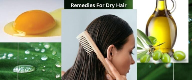 Remedies: Best 4 Treatments for Healthy Hair